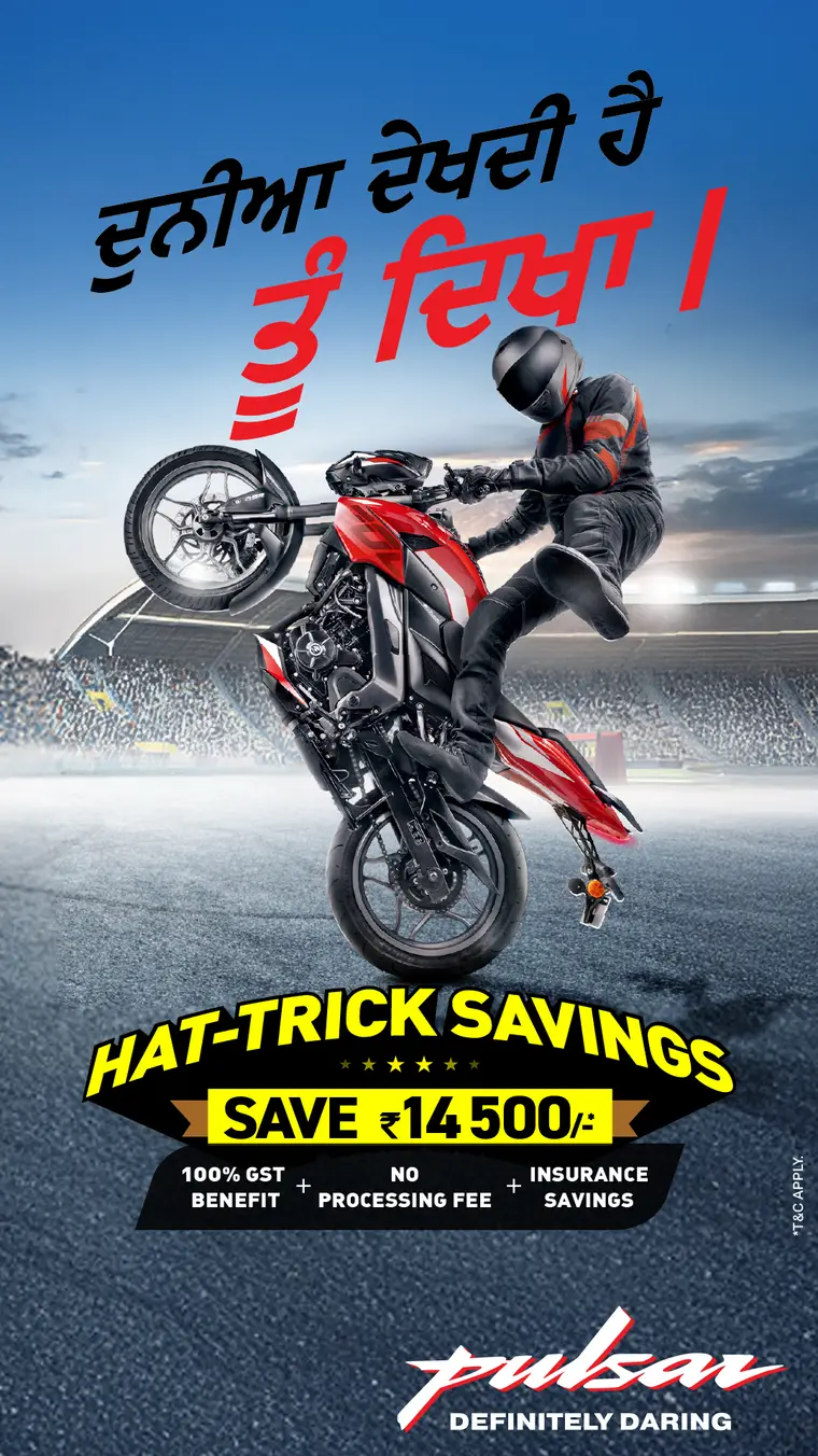 Bajaj Auto ad creative: Hat-Trick Savings on Bajaj Pulsar
