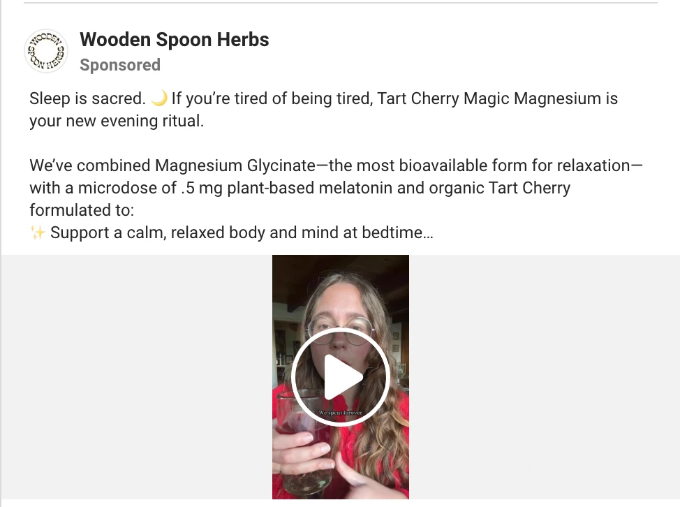 Wooden Spoon Herbs Meta ad opening with Sleep is sacred, if you are tired of being tired, Tart Cherry Magic Magnesium is your new evening ritual