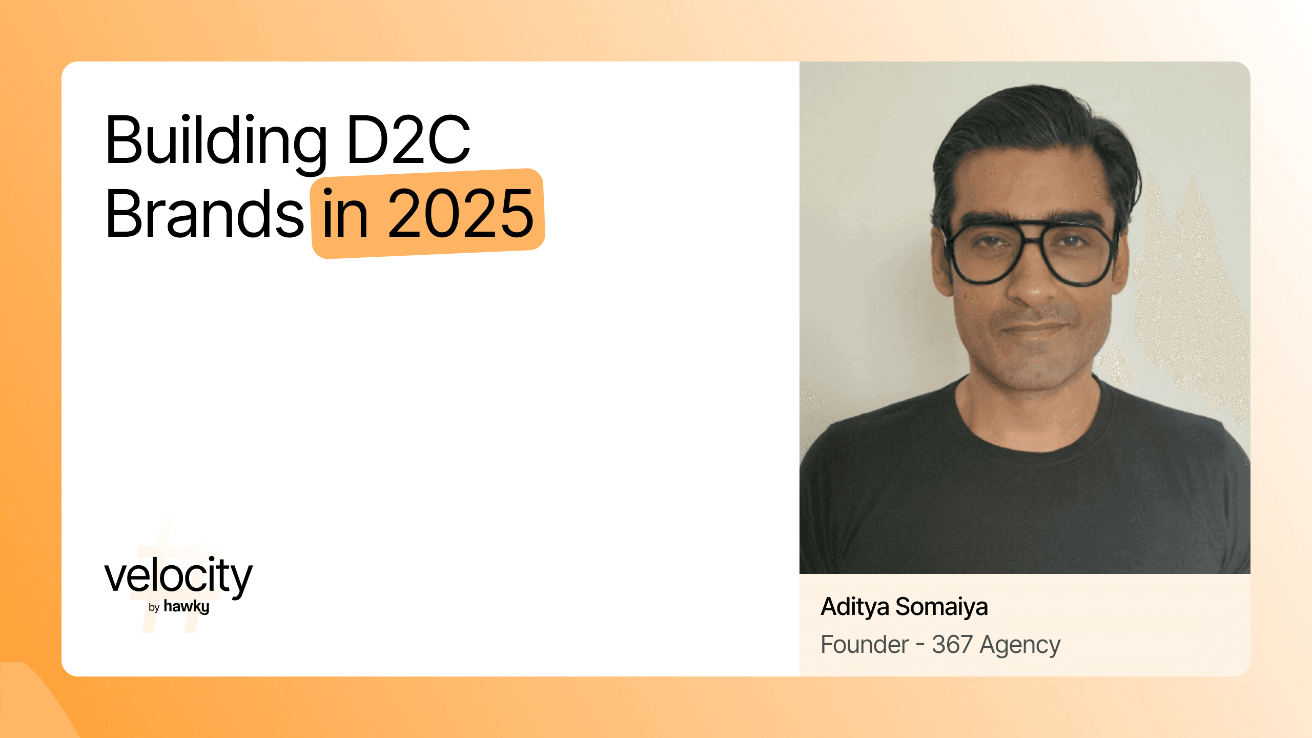 Building D2C Brands in 2025: Media Channels, Consumer Trends and Marketing Evolution